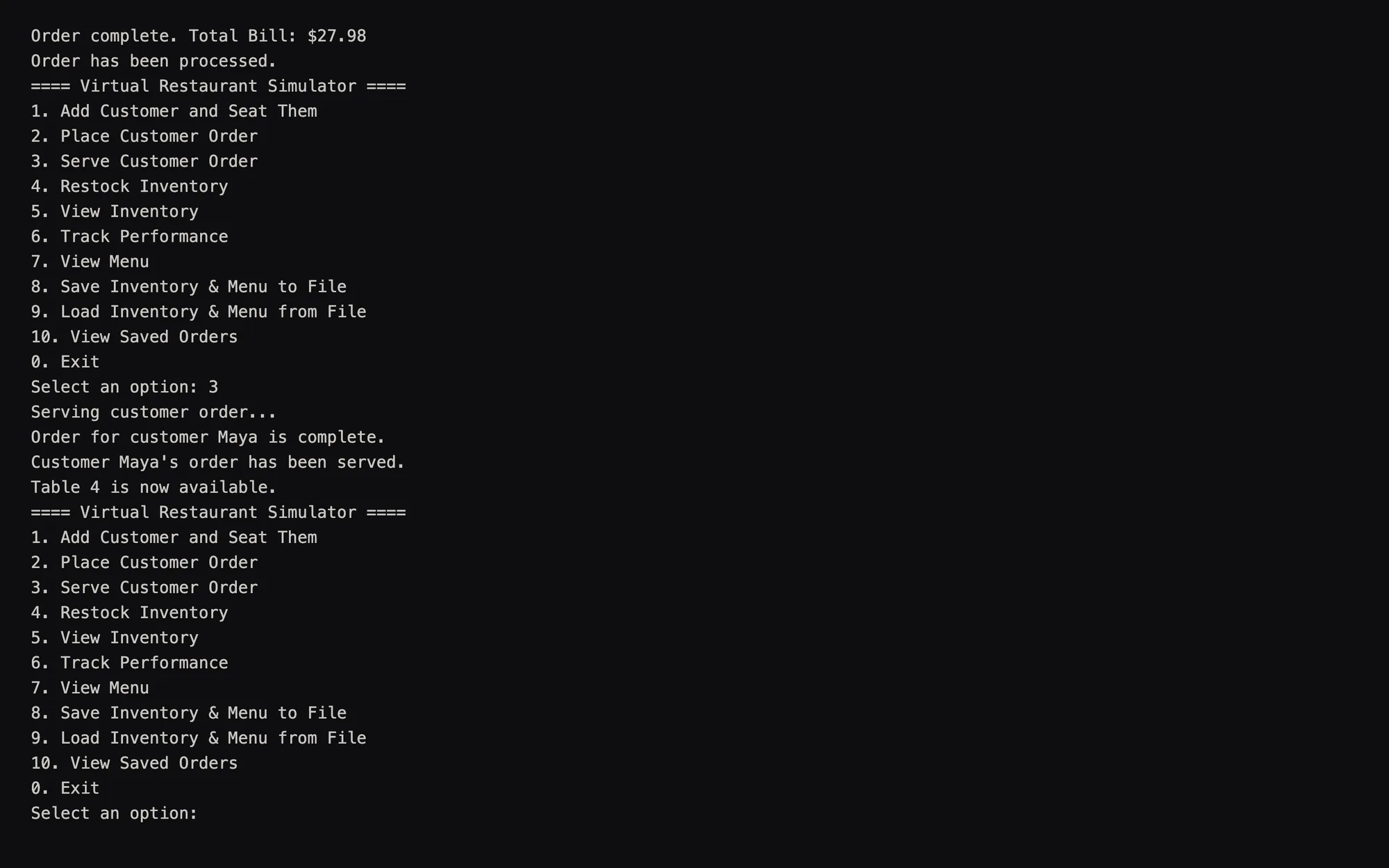 Terminal session of the restaurant simulator: an order of Pasta and Pizza totals $27.98, serving it frees table 4 for customer Maya, and the main menu waits for the next option