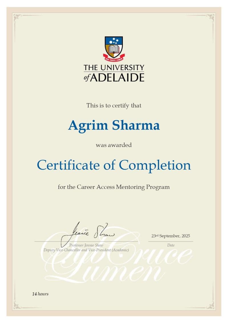 University of Adelaide Certificate of Completion for the Career Access Mentoring Program